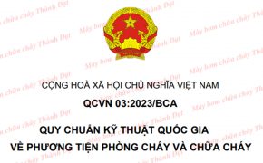Quy chuẩn kỹ thuật quốc gia QCVN 03:2023/BCA về phương tiện Phòng cháy và chữa cháy