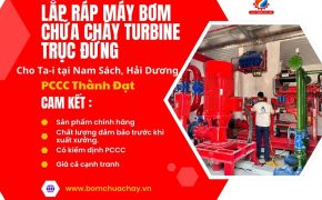 Lắp đặt máy bơm chữa cháy turbine trục đứng VICKY tại Hải Dương cho Công ty Ta-i