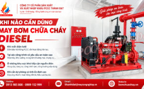 Khi nào nên dùng máy bơm chữa cháy diesel