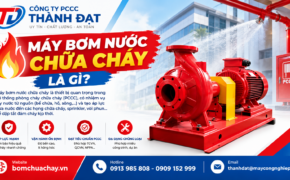 Máy bơm nước chữa cháy là gì? Thông tin chi tiết về dòng bơm này