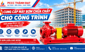 PCCC Thành Đạt cung cấp máy bơm chữa cháy INTER cho công trình